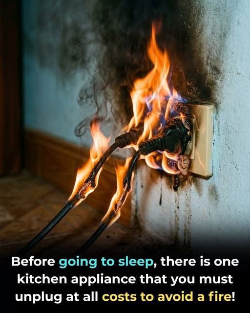 Before going to sleep, there is one kitchen appliance that you must unplug at all costs to avoid a fire!