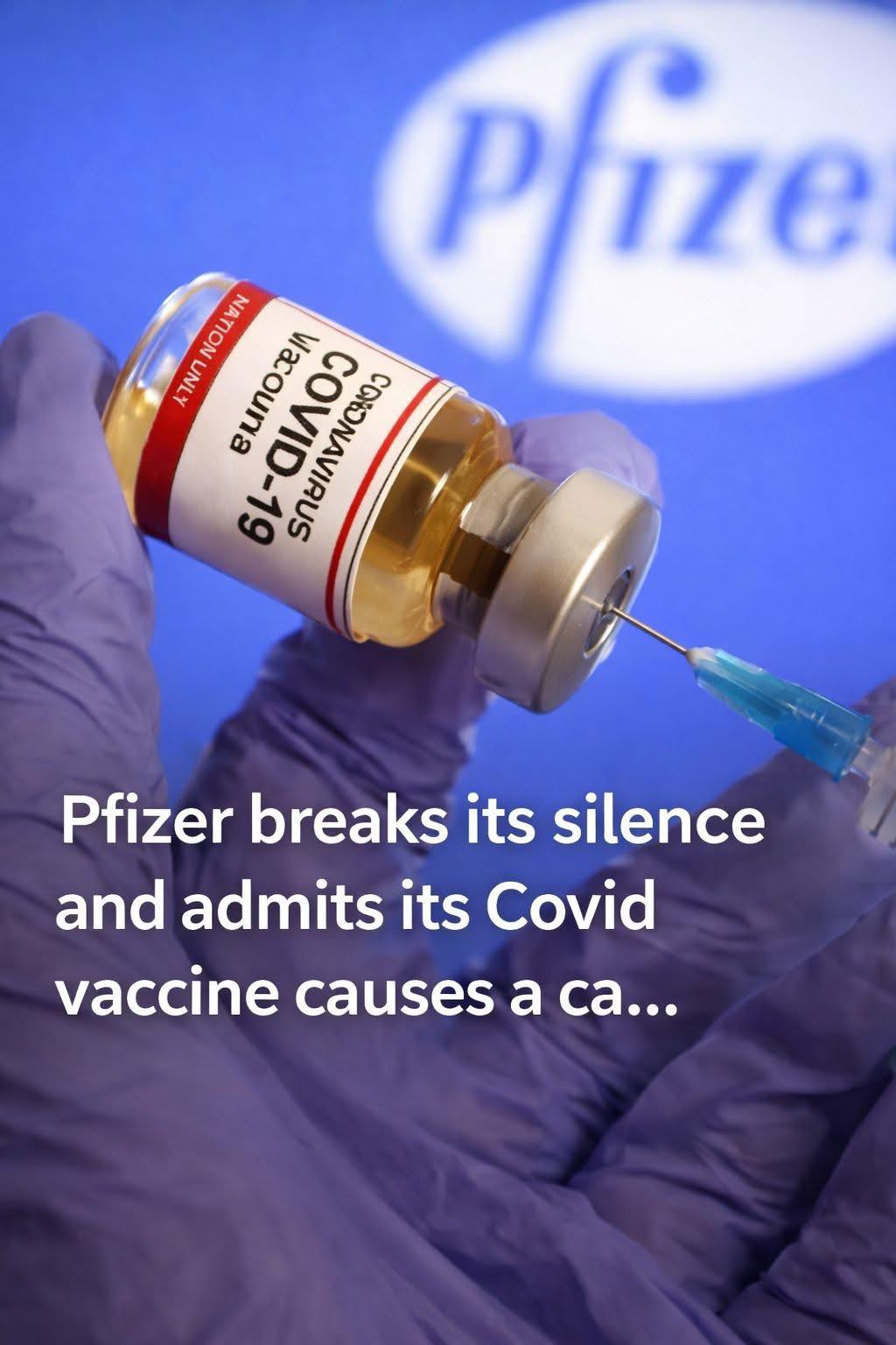 Pfizer admits its Co.vid va.ccines